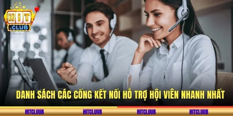 Danh sách các cổng kết nối hỗ trợ hội viên nhanh nhất